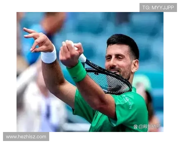 德约科维奇强势逆转再夺大师赛冠军刷新个人历史纪录